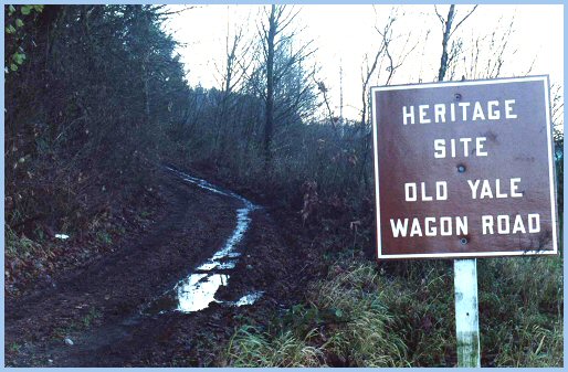 The Old Yale Wagon Road ascends Vedder Mountain southwesterly to Majuba Hill